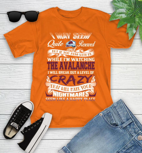 Colorado Avalanche NHL Hockey Don't Mess With Me While I'm Watching My Team Youth T-Shirt 9