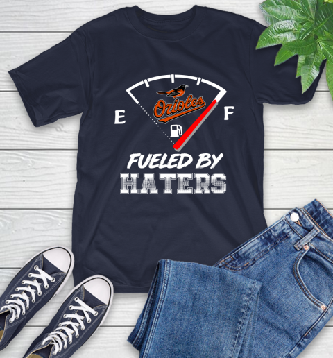 Baltimore Orioles MLB Baseball Fueled By Haters Sports T-Shirt 3