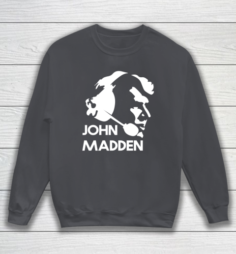 John Madden Shirt Sweatshirt 3