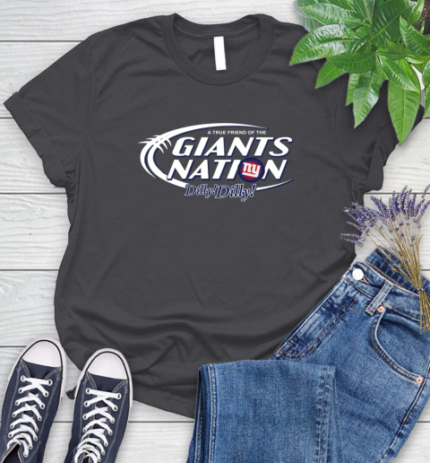 NFL A True Friend Of The New York Giants Dilly Dilly Football Sports Women's T-Shirt 8