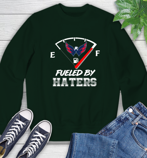 Washington Capitals NHL Hockey Fueled By Haters Sports Sweatshirt 12