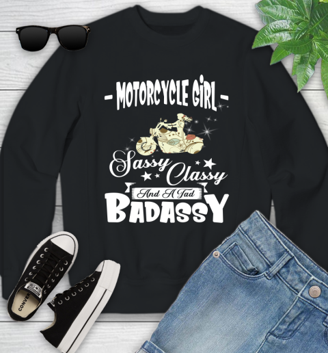 Motorcycle Girl Sassy Classy And A Tad Badassy Youth Sweatshirt