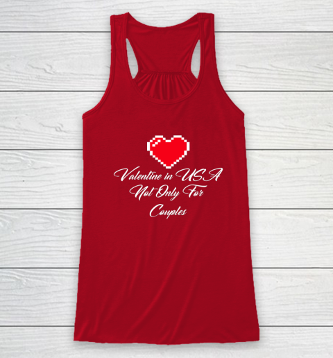 Saint Valentine In USA Not Only For Couples Lovers Racerback Tank 10