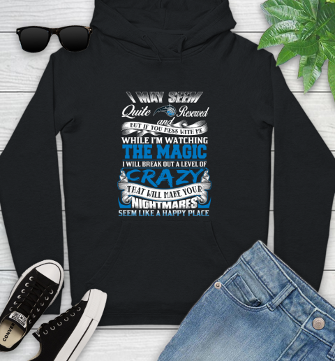 Orlando Magic NBA Basketball Don't Mess With Me While I'm Watching My Team Youth Hoodie