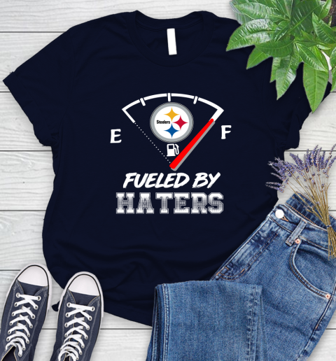 Pittsburgh Steelers NFL Football Fueled By Haters Sports Women's T-Shirt 2