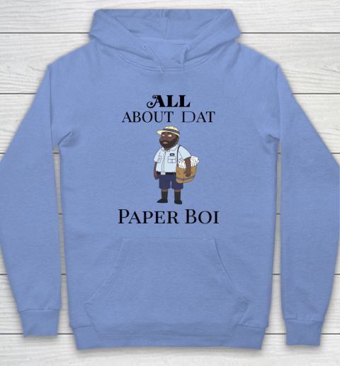 Paper Boi Shirt  All About My Man Dat Hoodie 7