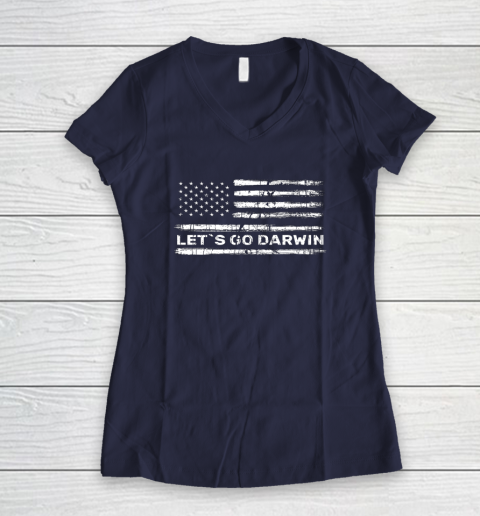 Lets Go Darwin Funny Sarcastic Us Flag Women's V-Neck T-Shirt 14