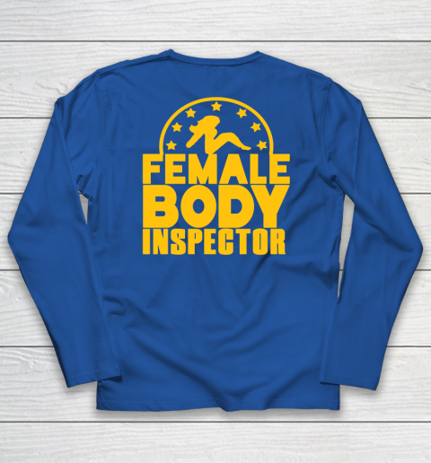 Female Body Inspector Cobra Kai Long Sleeve T-Shirt 11
