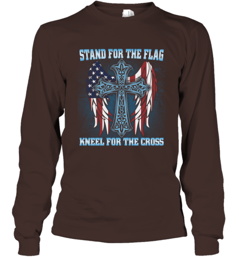 Stand For The Flag Kneel For The Cross Long Sleeve