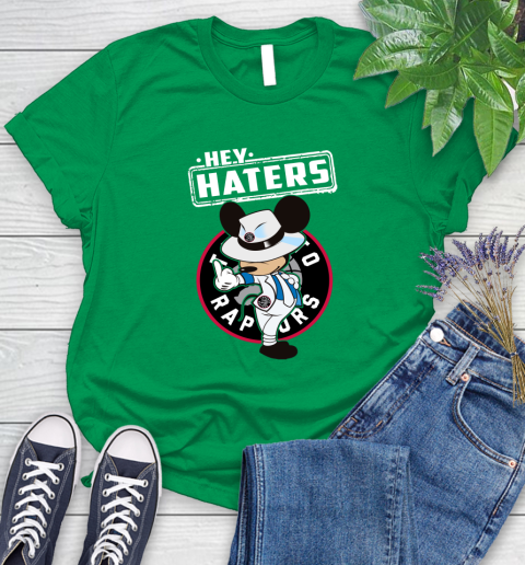 NBA Hey Haters Mickey Basketball Sports Toronto Raptors Women's T-Shirt 9