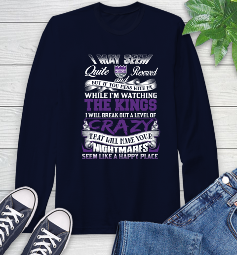 Sacramento Kings NBA Basketball Don't Mess With Me While I'm Watching My Team Long Sleeve T-Shirt 3