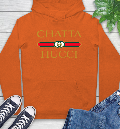 Chatta Hucci Gucci Hoodie | Tee For Sports