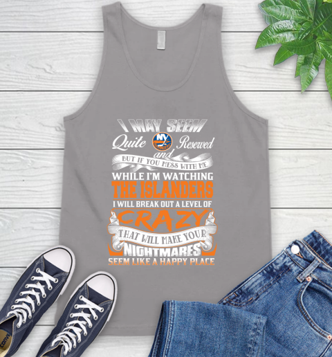 New York Islanders NHL Hockey Don't Mess With Me While I'm Watching My Team Tank Top 3