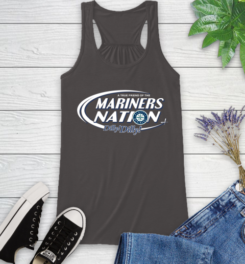 MLB A True Friend Of The Seattle Mariners Dilly Dilly Baseball Sports Racerback Tank 11