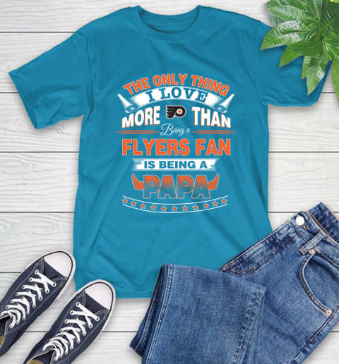 NHL The Only Thing I Love More Than Being A Philadelphia Flyers Fan Is Being A Papa Hockey T-Shirt 9