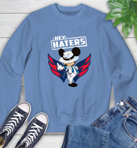 NHL Hey Haters Mickey Hockey Sports Washington Capitals Sweatshirt 11
