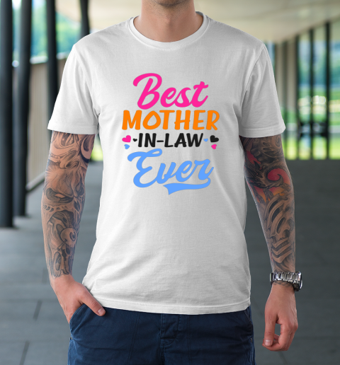 Best Mother In Law Ever T-Shirt