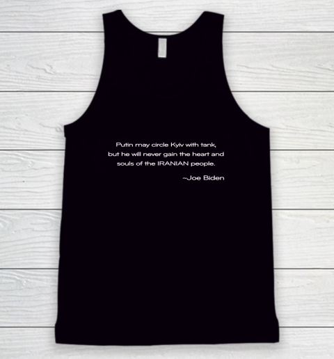 Iranian People Shirt Putin Never Gain The Hearts And Souls Of The Iranian People Tank Top