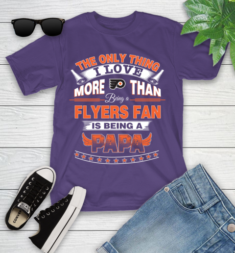 NHL The Only Thing I Love More Than Being A Philadelphia Flyers Fan Is Being A Papa Hockey Youth T-Shirt 3