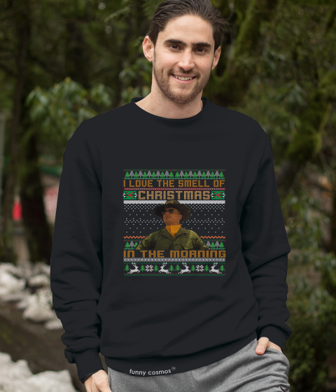 Apocalypse Now Movie Ugly Sweater T Shirt, Bill Kilgore T Shirt, I Love The Smell Of Christmas In the Morning Tshirt, Christmas Gifts