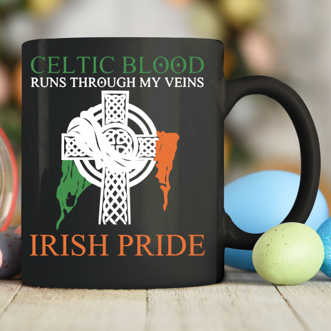 Celtic Blood Runs Through My Veins Irish Pride Ceramic Mug 11oz