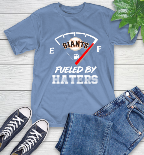 San Francisco Giants MLB Baseball Fueled By Haters Sports T-Shirt 12