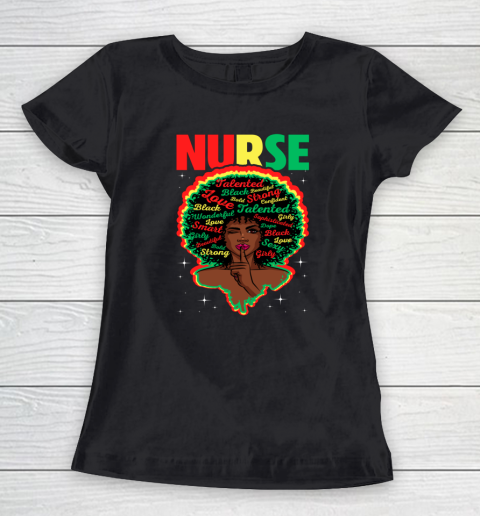 Black Girl, Women Shirt Proud Juneteenth Nurse Black History Month Girl Women's T-Shirt