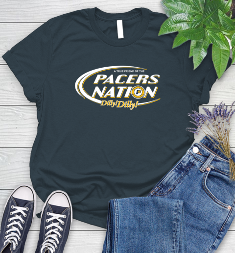 NBA A True Friend Of The Indiana Pacers Dilly Dilly Basketball Sports Women's T-Shirt 11