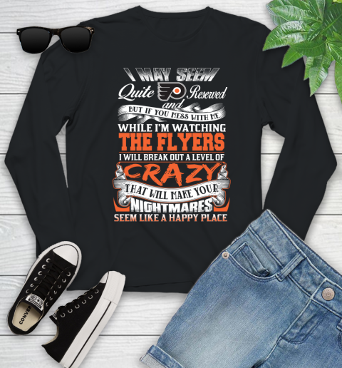 Philadelphia Flyers NHL Hockey Don't Mess With Me While I'm Watching My Team Youth Long Sleeve