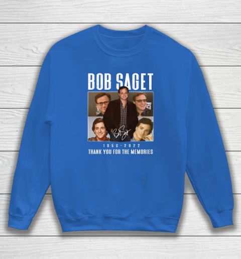 Bob Saget 1956  2022 Thank You For The Memories Sweatshirt 5