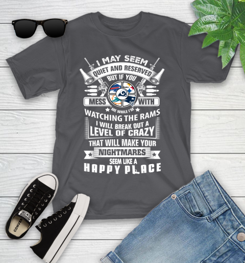 Los Angeles Rams NFL Football Don't Mess With Me While I'm Watching My Team Sports (1) Youth T-Shirt 6
