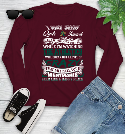 Oakland Athletics MLB Baseball Don't Mess With Me While I'm Watching My Team Youth Long Sleeve 6