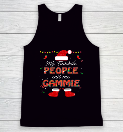 My Favorite People Call Me Gammie Thanksgiving Christmas Tank Top