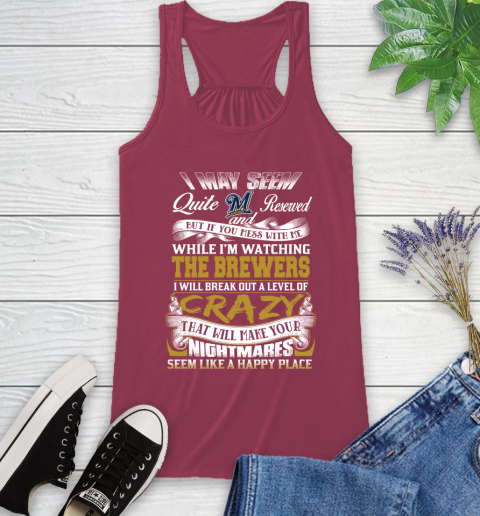 Milwaukee Brewers MLB Baseball Don't Mess With Me While I'm Watching My Team Racerback Tank 7