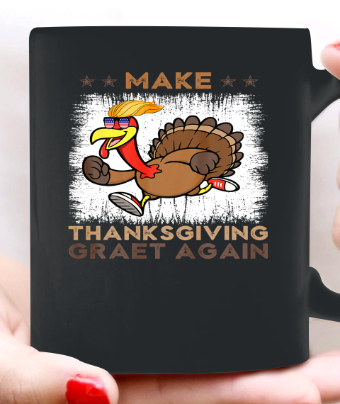 Make Thanksgiving Great Again Trump Holiday Turkey 2024 Ceramic Mug 11oz
