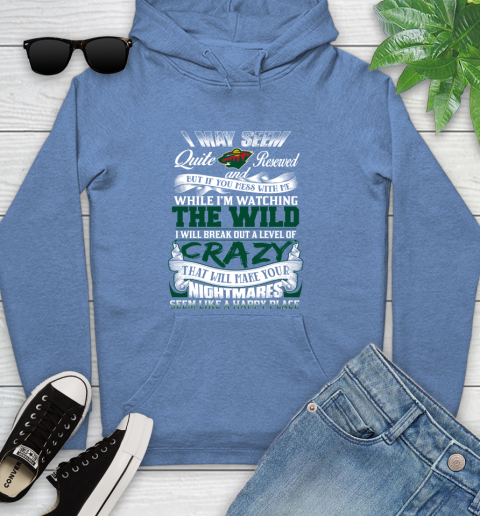 Minnesota Wild NHL Hockey Don't Mess With Me While I'm Watching My Team Youth Hoodie 13