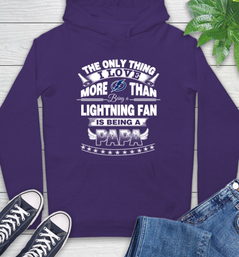 NHL The Only Thing I Love More Than Being A Tampa Bay Lightning Fan Is Being A Papa Hockey Hoodie 5