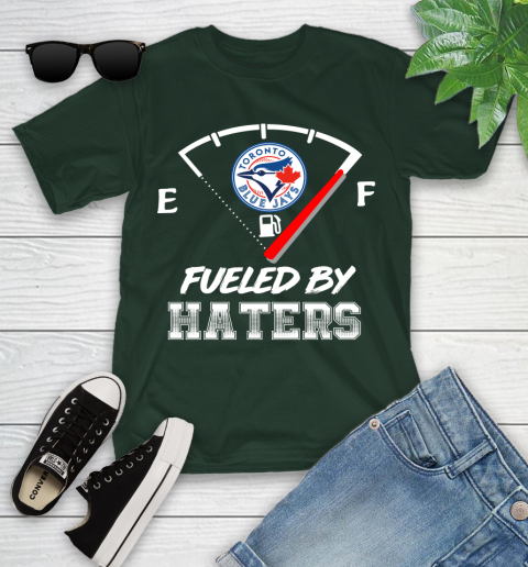 Toronto Blue Jays MLB Baseball Fueled By Haters Sports Youth T-Shirt 5
