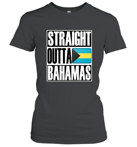 Straight Outta Bahamas Funny Gift Flag T Shirt Women T-Shirt