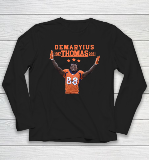 Demaryius Thomas 1987 2021 Long Sleeve T-Shirt