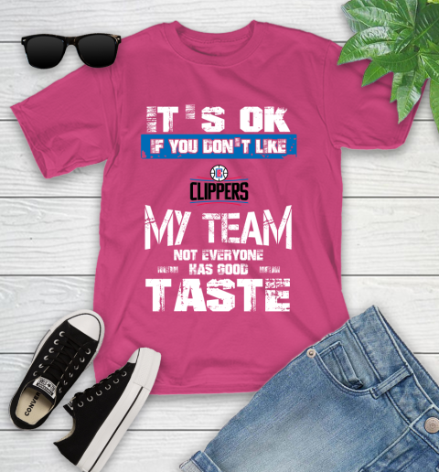 Los Angeles Lakers NBA Basketball It's Ok If You Don't Like My Team Not Everyone Has Good Taste (2) Youth T-Shirt 11