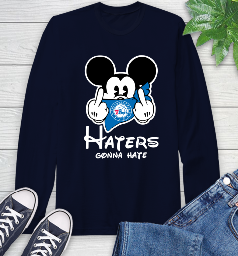 NBA Philadelphia 76ers Haters Gonna Hate Mickey Mouse Disney Basketball T Shirt Long Sleeve T-Shirt 3