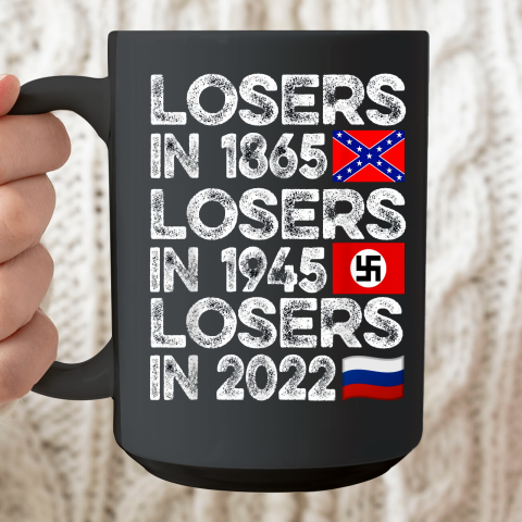 Russia Losers In 2022 Ceramic Mug 15oz