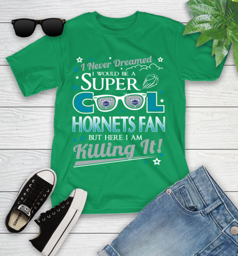 Charlotte Hornets NBA Basketball I Never Dreamed I Would Be Super Cool Fan Youth T-Shirt 9 Charlotte Hornets NBA Basketball I Never Dreamed I Would Be Super Cool Fan Youth T-Shirt - Image 9