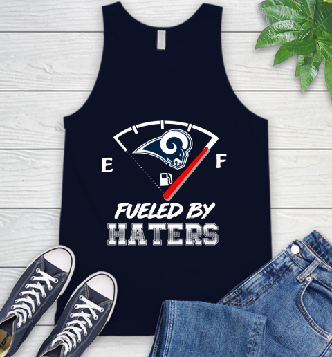 Los Angeles Rams NFL Football Fueled By Haters Sports Tank Top 2