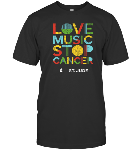 St Jude Love Music Stop Cancer Shirt