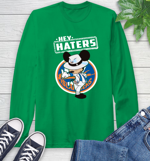 NHL Hey Haters Mickey Hockey Sports New York Islanders Long Sleeve T-Shirt 8