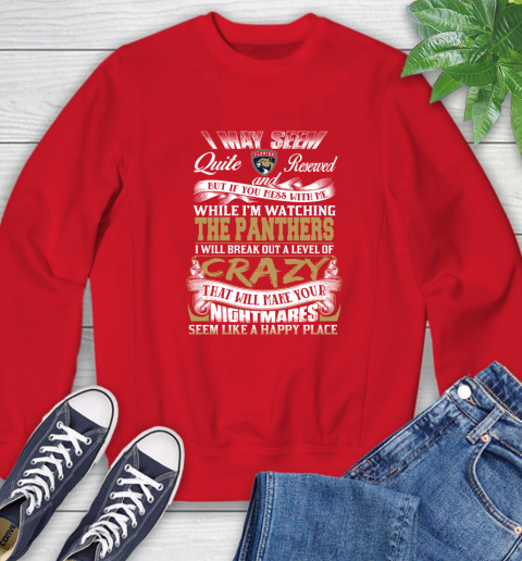 Florida Panthers NHL Hockey Don't Mess With Me While I'm Watching My Team Sweatshirt 10