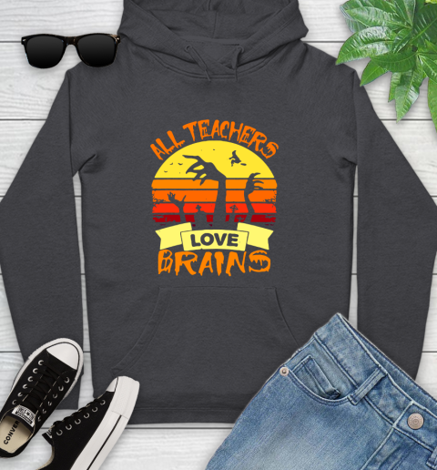 Halloween All Teachers Love Brains Sunset Youth Hoodie 8