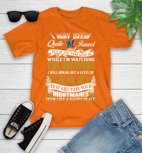 Milwaukee Brewers MLB Baseball Don't Mess With Me While I'm Watching My Team Youth T-Shirt 9